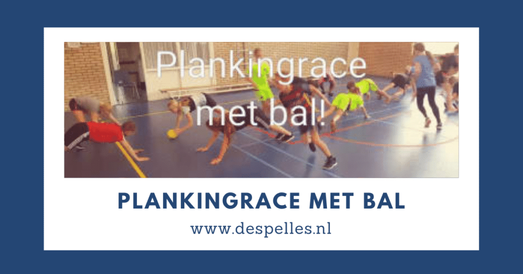 Plankingrace met bal in de gymles