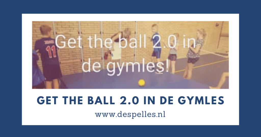 Get the Ball 2.0 in de gymles