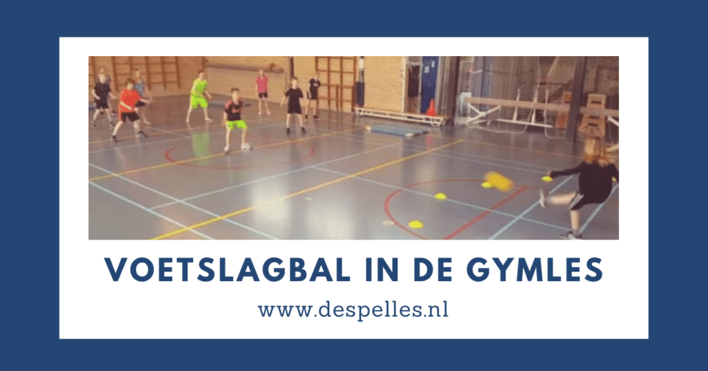 Voetslagbal in de gymles