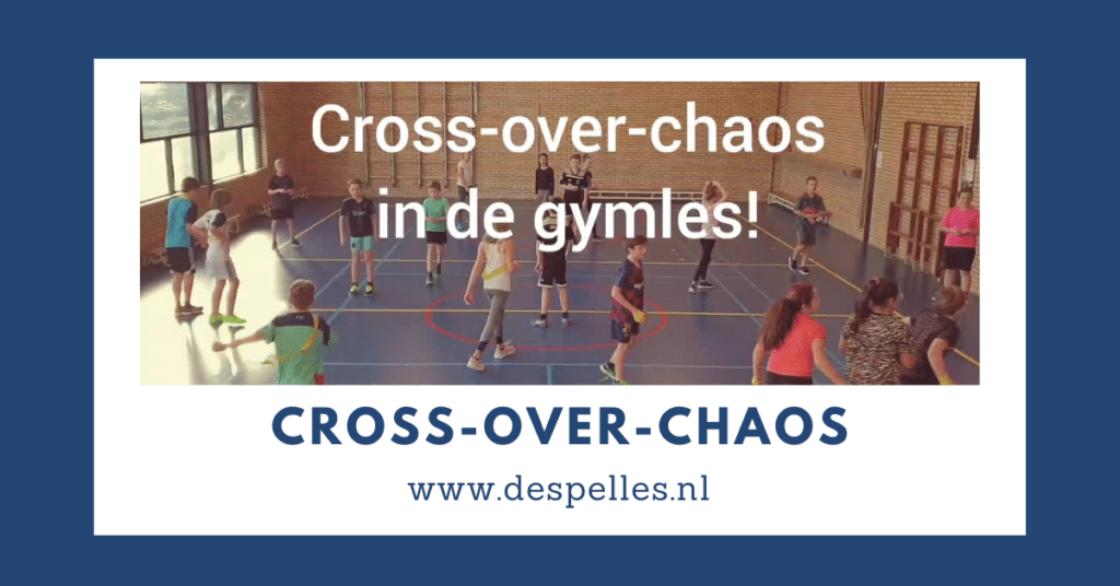 Cross-Over-Chaos in de gymles