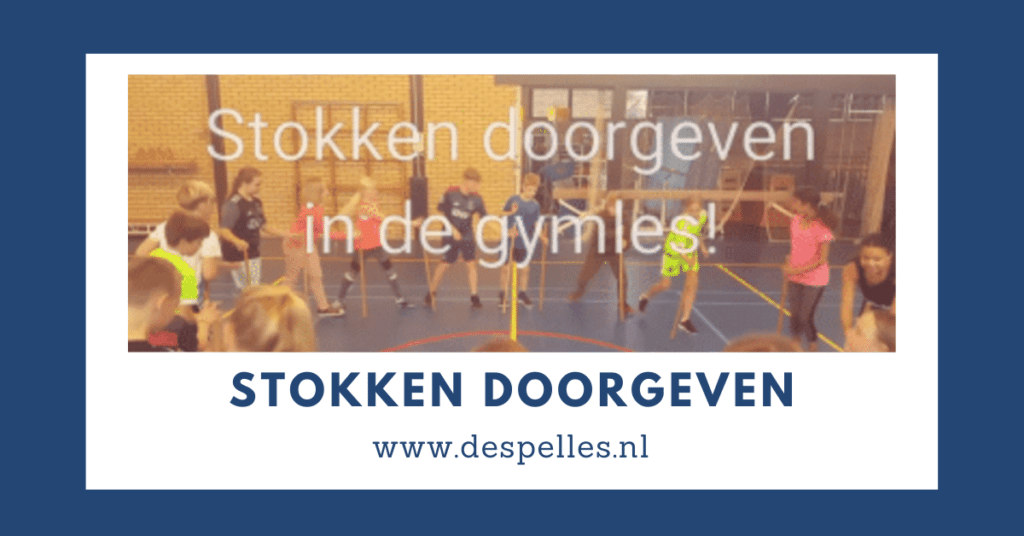 Stokken doorgeven in de gymles