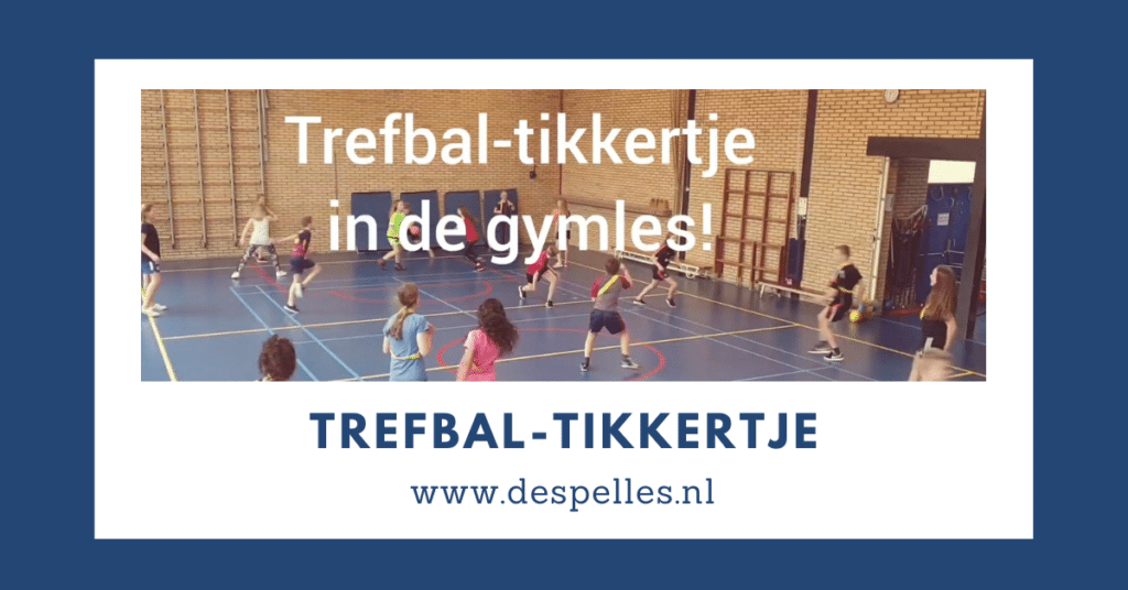 Trefbal-tikkertje in de gymles