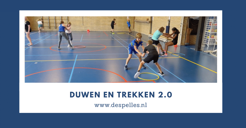 Duwen en Trekken 2.0 in de gymles