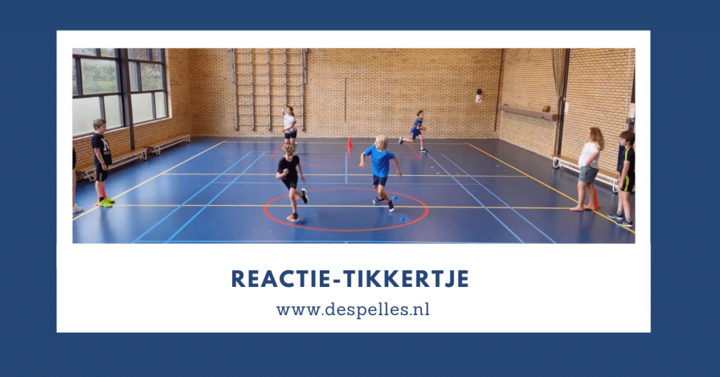 Reactie-Tikkertje in de gymles