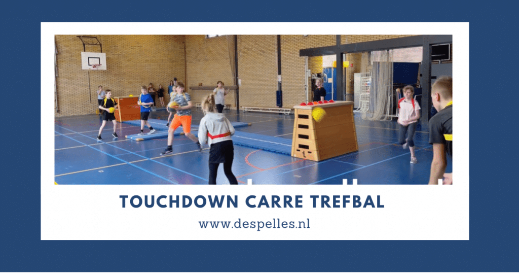 Touchdown Carré Trefbal in de gymles