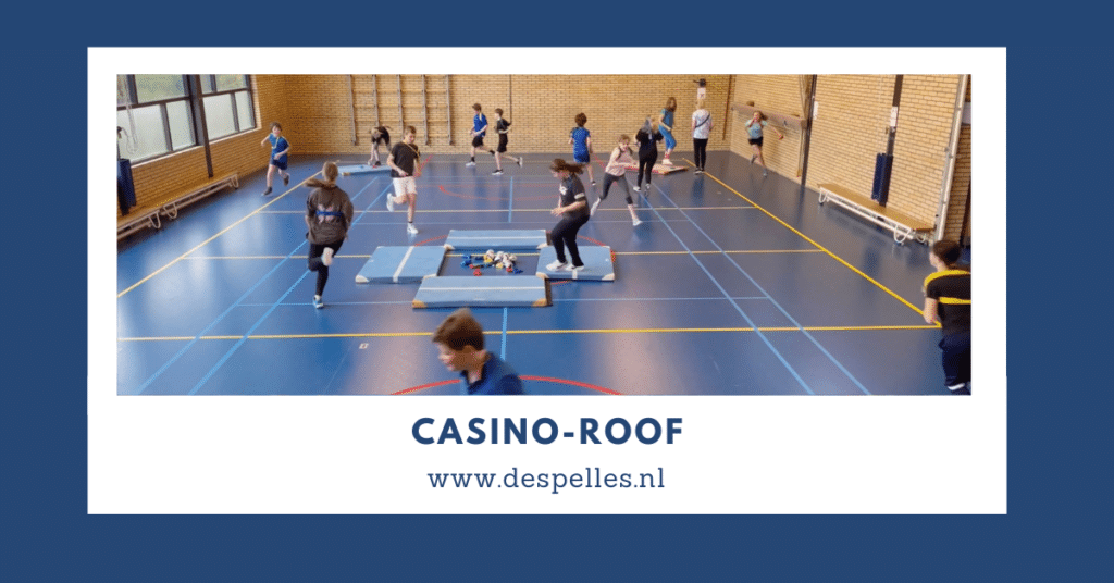 Casino-Roof in de gymles