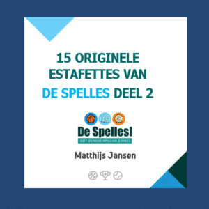 15 originele estafettes van De Spelles 2.0