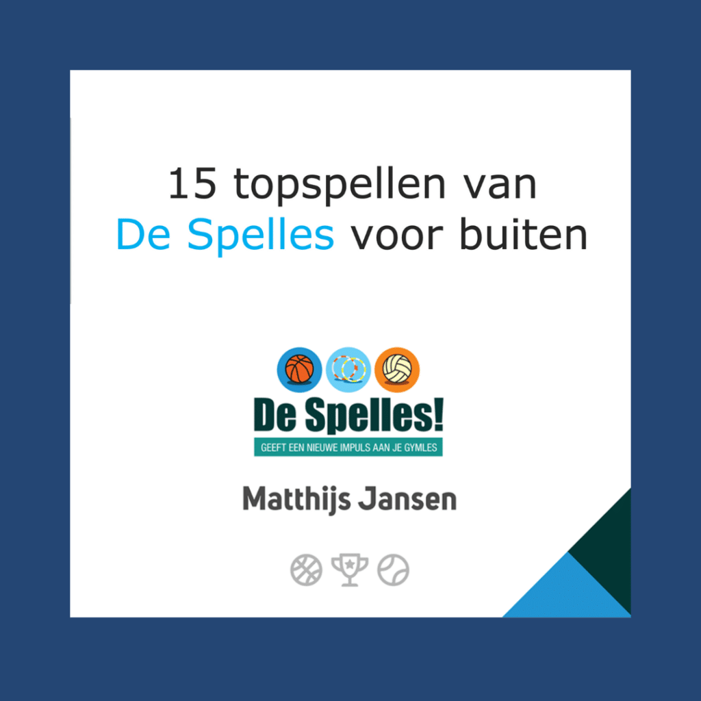 15 Topspellen voor de gymles buiten