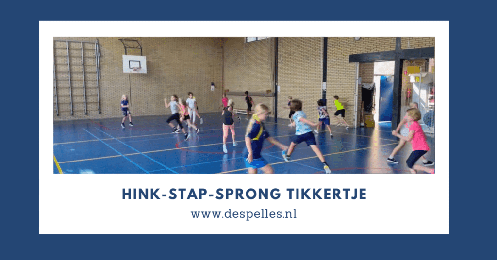 Hink-Stap-Sprong Tikkertje in de gymles