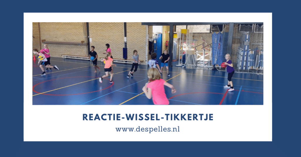 Reactie Wissel Tikkertje in de gymles