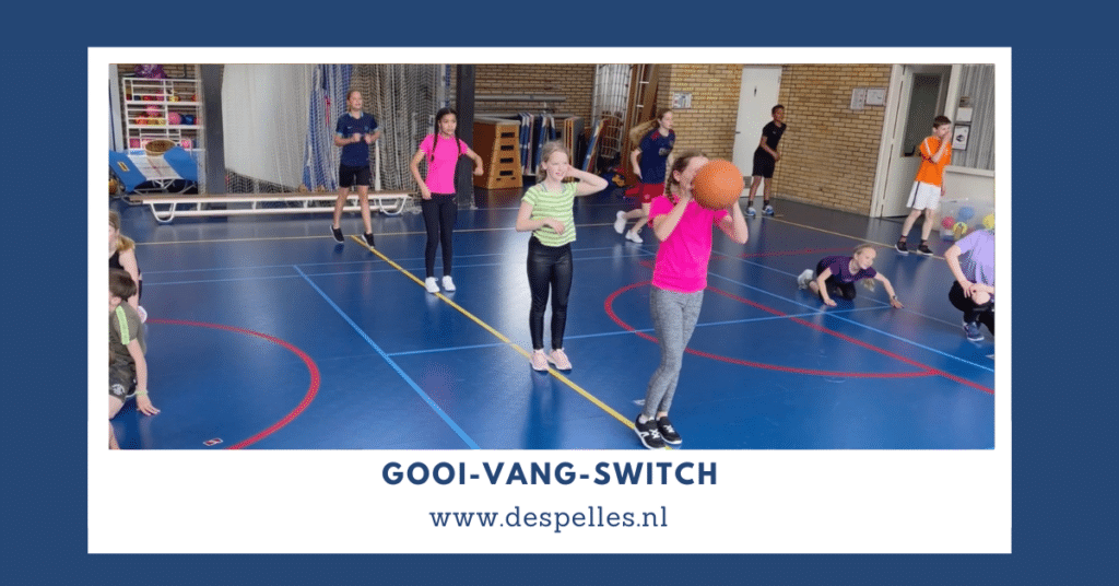 Gooi-Vang-Switch in de gymles