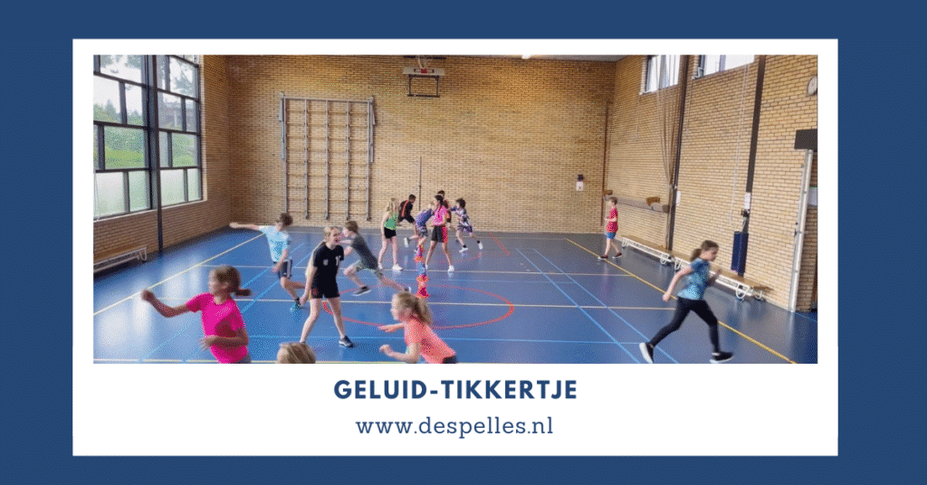 Geluid-Tikkertje in de gymles